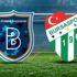 Başakşehir - Bursaspor maçı ne zaman, saat kaçta, hangi kanalda? Spor Toto Süper Lig 23. hafta Başakşehir - Bursaspor maçı ne zaman, saat kaçta, hangi kanalda? Spor Toto Süper Lig 23. hafta