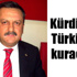 Ediboğlu: Kürdistan Türkiye’de kurulacak
