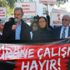 ‘Ölümüne çalışmaya hayır!’