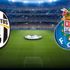 JUVENTUS - PORTO (CANLI YAYIN) JUVENTUS - PORTO (CANLI YAYIN)