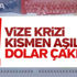 Vize krizinde çözüm için ilk adım