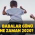 Babalar Günü ne zaman 2020? En güzel ve anlamlı Babalar Günü hediye fikirleri!