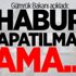 Gümrük Bakanı açıkladı: Habur kapatılmadı ama...