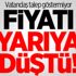 Fiyatı yarıya düştü ama talep görmüyor Fiyatı yarıya düştü ama talep görmüyor