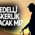 Bedelli askerlik çıkacak mı? Bedelli askerlik talebi sosyal medyada trend oldu!