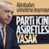Erdoğan’dan AK Parti’ye uyarı: Akrabaları yönetime koymayın