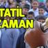 15 tatil ne zaman? Sömestr tatili kaç gün? Okullar ne zaman tatil olacak?