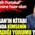 ﻿Fatih Portakal Erdoğan’ın kitabı hakkında kimsenin yapmadığı yorumu yaptı