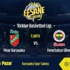 Fenerbahçe, Karşıyaka deplasmanında