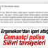 Ergenekon tutuklusundan Cemaatçi polise Silivri tavsiyesi