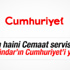 Cemaat servis ediyor Cumhuriyet yayınlıyor