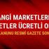 Poşet Kanunu Resmi Gazete 2019 Naylon plastik poşet nerelerde hangi marketlerde ücretli paralı?