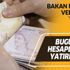 Son dakika: Bakan Pakdemirli müjdeyi verdi: Bugün hesaplara yatırıldı