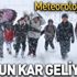 Son dakika: Meteoroloji vatandaşları uyardı! Yoğun kar geliyor Son dakika: Meteoroloji vatandaşları uyardı! Yoğun kar geliyor
