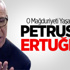 Petrus’çu Ertuğrul Petrus’çu Ertuğrul