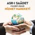 Asr’ı Saadet Modeli Olarak ‘Hizmet Hareketi’