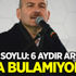 Bakan Soylu: 6 aydır arıyoruz ama bulamıyoruz Bakan Soylu: 6 aydır arıyoruz ama bulamıyoruz