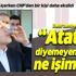 Son dakika: CHP'de şok istifa: "Atatürk diyemeyen partide ne işim var"