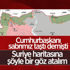 YPG/PKK Suriye’deki güvenli bölgeleri tehdit ediyor