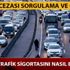 2019 trafik sigortası fiyatları ne kadar oldu, en ucuz trafik sigortasını nasıl bulurum? Trafik cezası sorgulama ve ödeme! 2019 trafik sigortası fiyatları ne kadar oldu, en ucuz trafik sigortasını nasıl bulurum? Trafik cezası sorgulama ve ödeme!