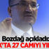 Bozdağ açıkladı: Şırnak'ta 27 camiyi yıktılar