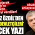 ﻿Yılmaz Özdil’den derin devletçileri üzecek yazı. Bu yazıyı okuduğunuzda anlayacaksınız ki…