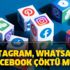 Instagram, Whatsapp, Facebook çöktü mü? Instagram akış yenilenemedi sorunu!