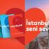 İstanbulkart'a şehir insan ilişkisine dair yeni mesaj: 'İstanbul seni seviyor'