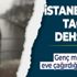 İstanbul'da taciz dehşeti! İnternetten çağırdığı tesisatçı genç mimarı taciz etti İstanbul'da taciz dehşeti! İnternetten çağırdığı tesisatçı genç mimarı taciz etti