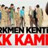 Türkmen kentine PKK kampı!