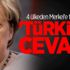 4 ülkeden Merkel'e tokat gibi 'Türkiye' cevabı!