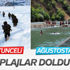 Tunceli'de plajlar doldu Tunceli'de plajlar doldu