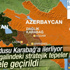 Azerbaycan: Ermeni işgalindeki bazı bölgeler geri alındı