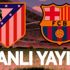 İDMAN TV CANLI İZLE: Atletico Madrid Barcelona maçı canlı izle! Barcelona Atletico Madrid maçını şifresiz yayınlayacak uydu kanalları