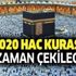 Diyanet açıkladı! Hac ön kayıtları başlıyor! 2020 Hac kuraları ne zaman çekilecek?