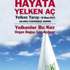 Ünlü isimler organ bağışı için yelken açıyor