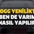 TOGG yerli otomobil özellikleri fiyatı ne zaman satılacak? TOGG yenilikte ben de varım nasıl yapılır?