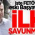 İşte FETÖ'cü eski Başyaverin ilk savunması