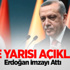 Gece Yarısı Açıklandı! Erdoğan İmzayı Attı Gece Yarısı Açıklandı! Erdoğan İmzayı Attı