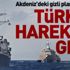 Akdeniz'deki gizli plan ortaya çıktı Türkiye harekete geçti