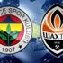 Fenerbahçe Shakhtar Donetsk maçları ne zaman? (FB-SHAKTAR MAÇI TARİHİ)