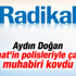 Radikal Fatih Yağmur ile yollarını ayırdı