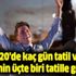 Kamuda kaç gün tatil ve izin olacak? 2020'de kaç gün tatil var? En çok kimler tatil yapacak?