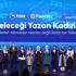 5 bin kadın geleceği yazacak 5 bin kadın geleceği yazacak