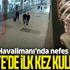 Türkiye'de ilk kez kullanıldı! İstanbul Havalimanı'nda nefes kesen an