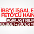 FETÖ'nün İBB işgal davasında karar