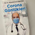 Corona geçiren bir doktorun Corona Günlükleri kitap oldu Corona geçiren bir doktorun Corona Günlükleri kitap oldu