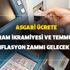 Asgari ücrete bayram ikramiyesi ve Temmuz ayı enflasyon zammı gelecek mi? Asgari ücretliye ikramiye var mı?