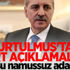 Kurtulmuş'tan sert açıklamalar: Bu namussuz adam... Kurtulmuş'tan sert açıklamalar: Bu namussuz adam...