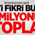 Ve komisyondan geçti! İyi fikri bul 1 milyonu topla